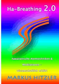 Ha-Breathing 2.0 - Markus Hitzler - E-Book