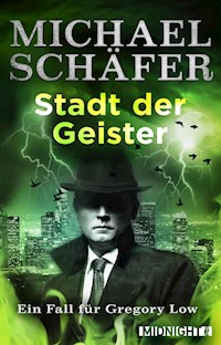 Stadt der Geister - Michael Schäfer - E-Book