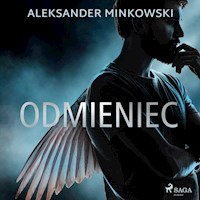 Odmieniec - Aleksander Minkowski - Hörbuch