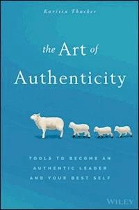 The Art of Authenticity - Karissa Thacker - E-Book