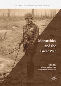 Monarchies and the Great War -  - E-Book