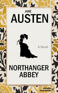 Northanger Abbey - Jane Austen. - E-Book