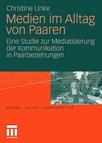 Medien im Alltag von Paaren - Christine Linke - E-Book