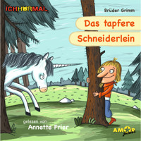 Das tapfere Schneiderlein - Prominente lesen Märchen - IchHörMal - Brüder Grimm - Hörbuch