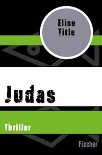Judas - Elise Title - E-Book