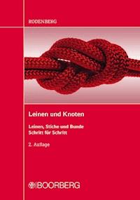 Leinen und Knoten - Erwin Rodenberg - E-Book
