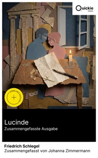Lucinde (Zusammengefasste Ausgabe) - Friedrich Schlegel - E-Book