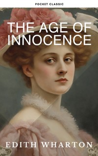 The Age of Innocence - Edith Wharton - E-Book