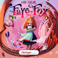Faye Fox 1. Eine Prise Wunder hilft bei jedem Fluch - Andy Sagar - Hörbuch