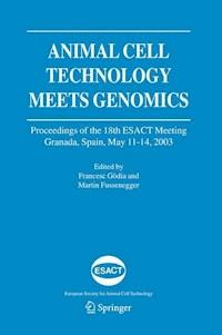 Animal Cell Technology Meets Genomics - - E-Book