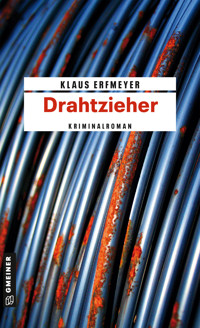 Drahtzieher - Klaus Erfmeyer - E-Book