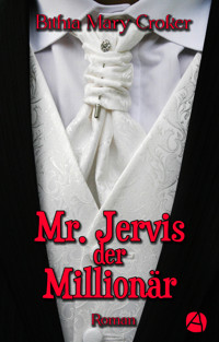 Mr. Jervis der Millionär - Bithia Mary Croker - E-Book