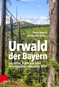 Urwald der Bayern -  - E-Book