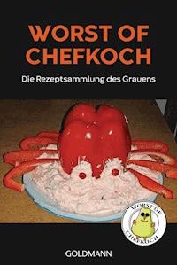 Worst of Chefkoch - Lukas Diestel - E-Book