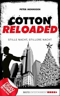 Cotton Reloaded - 39 - Peter Mennigen - E-Book