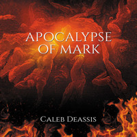 Apocalypse of Mark - Caleb Deassis - Hörbuch
