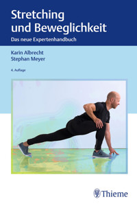 Stretching und Beweglichkeit - Karin Albrecht - E-Book