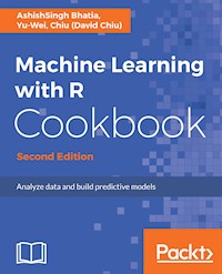 Machine Learning with R Cookbook, Second Edition - AshishSingh Bhatia - E-Book