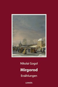 Mirgorod - Nikolái Gógol - E-Book