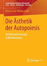 Die Ästhetik der Autopoiesis - Marcus van Reimersdahl - E-Book