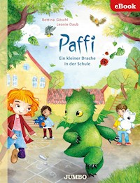 Paffi. Ein kleiner Drache in der Schule - Bettina Göschl - E-Book