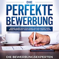 Die perfekte Bewerbung -  - Hörbuch