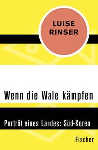 Wenn die Wale kämpfen - Luise Rinser - E-Book