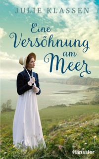 Eine Versöhnung am Meer - Julie Klassen - E-Book