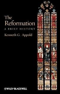 The Reformation - Kenneth G. Appold - E-Book