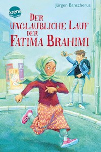 Der unglaubliche Lauf der Fatima Brahimi - Jürgen  Banscherus - E-Book + Hörbuch