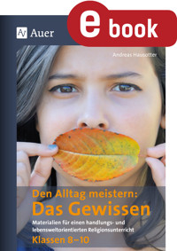 Den Alltag meistern - Das Gewissen - Andreas Hausotter - E-Book