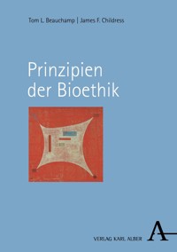 Prinzipien der Bioethik - Tom L. Beauchamp - E-Book