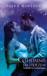 Enthüllt im Herbstregen - Talea Winther - E-Book