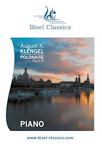Polonaise, Op. 8 - August A. Klengel - E-Book
