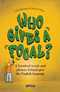 Who Gives a Focal? - Colin Murphy - E-Book