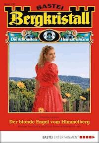 Bergkristall - Folge 293 - Monika Leitner - E-Book