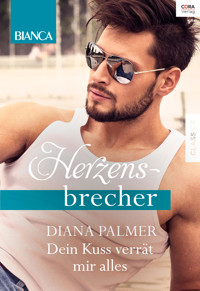 Dein Kuss verrät mir alles - Diana Palmer - E-Book