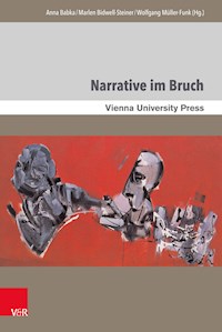 Narrative im Bruch -  - E-Book
