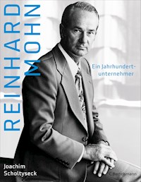 Reinhard Mohn - Joachim Scholtyseck - E-Book