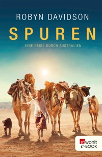 Spuren - Robyn Davidson - E-Book