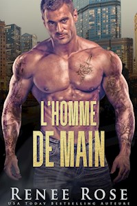 L'Homme de Main - Renee Rose - E-Book