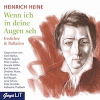 Wenn ich in deine Augen seh - Heinrich Heine - Hörbuch