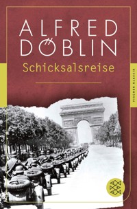 Schicksalsreise - Alfred Döblin - E-Book