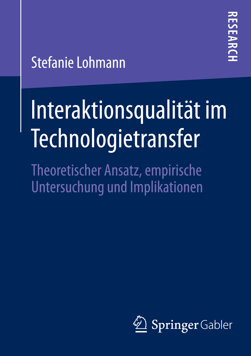 Interaktionsqualität im Technologietransfer - Stefanie Lohmann - E-Book
