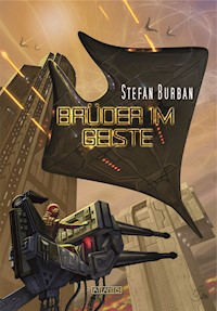 Der Ruul-Konflikt 7: Brüder im Geiste - Stefan Burban - E-Book