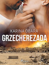Grzecherezada - Karina Obara - E-Book