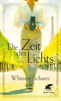 Die Zeit des Lichts - Whitney Scharer - E-Book