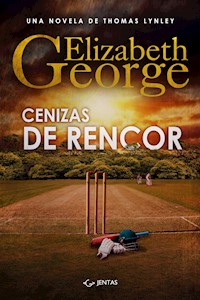 Cenizas de rencor - Elizabeth George - E-Book