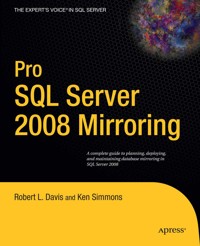 Pro SQL Server 2008 Mirroring - Robert Davis - E-Book