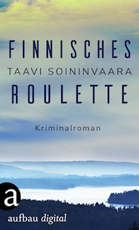 Finnisches Roulette - Taavi Soininvaara - E-Book